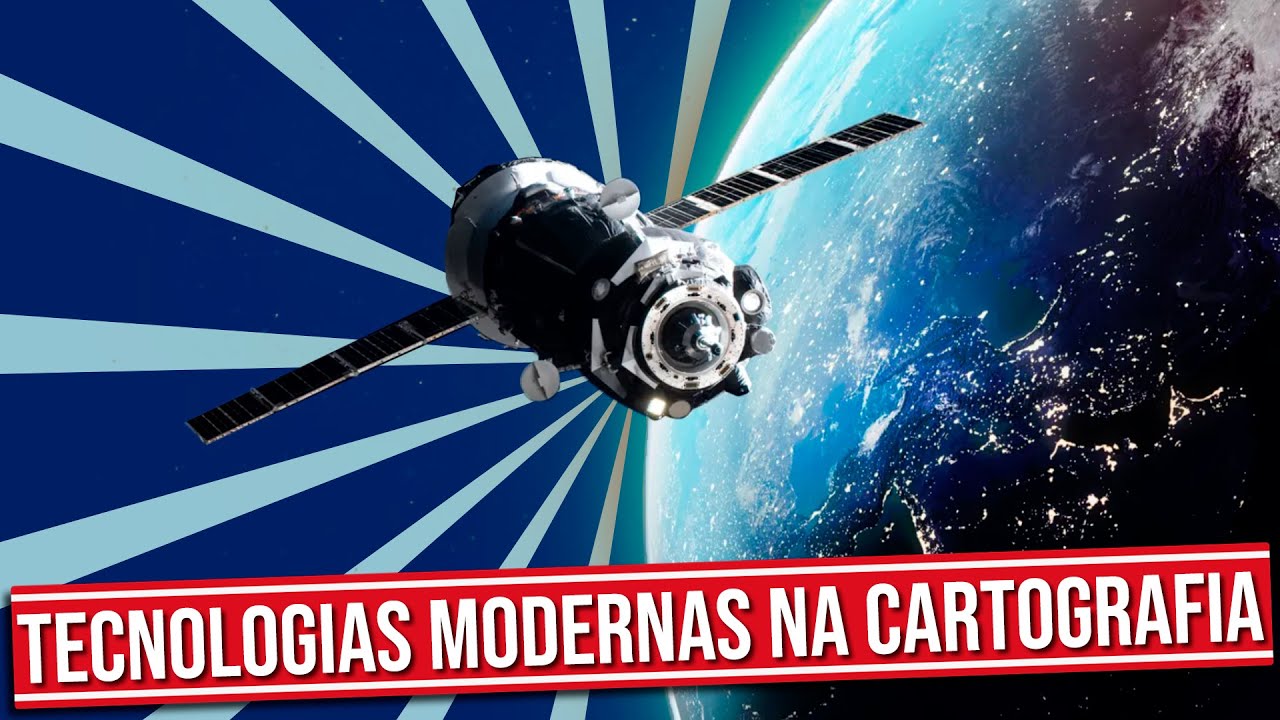 TECNOLOGIAS MODERNAS NA CARTOGRAFIA