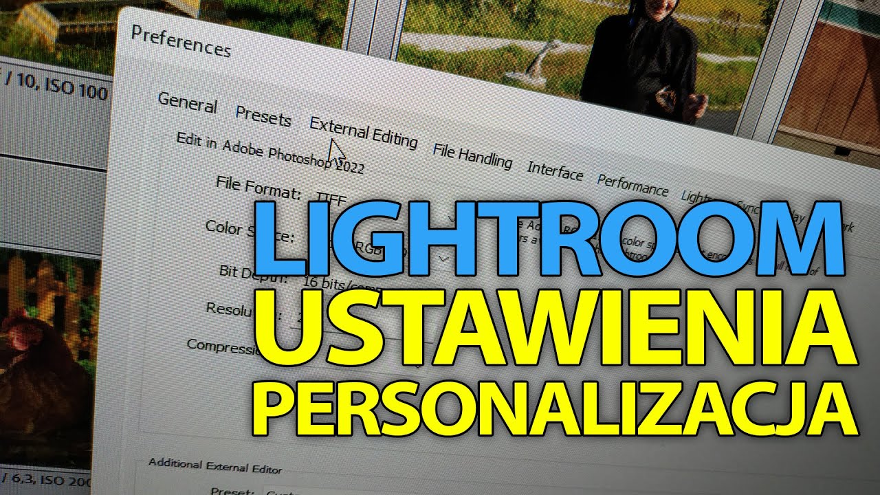 💻 Ustawienia i personalizacja Adobe Lightroom