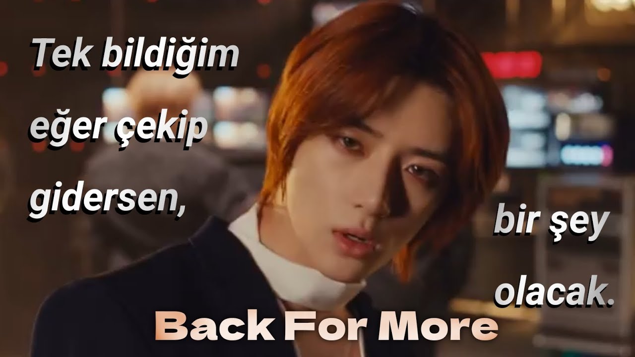 Back For More – TXT (Tomorrow x Together) & Anitta (Türkçe Çeviri)