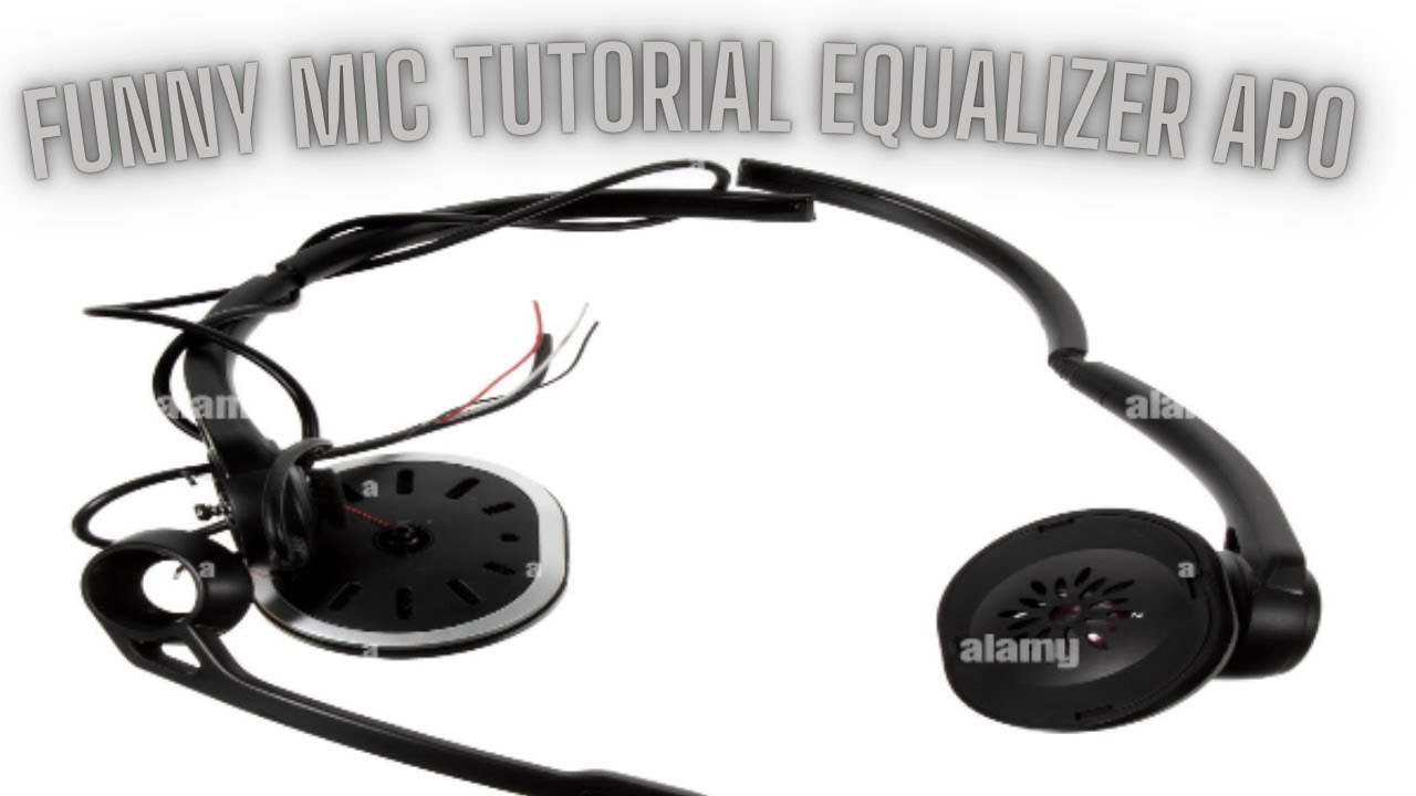 Funny Mic Tutorial *EQUALIZER APO*