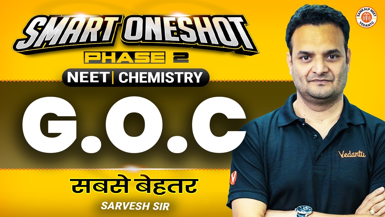General Organic Chemistry - One Shot | Class 12 | NEET 2026 Chemistry | Sarvesh Sir | Sankalp NEET