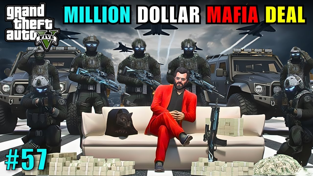 MILLION DOLLARS MAFIA DEAL 🔥 | GTA 5 CINEMATICS GAMEPLAY #57