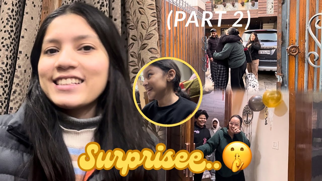 SURPRISE…🤫(Part-2) | Canada se aaye hamaare didi🥰🇨🇦 | Sab emotional hogye🥹| Saneha thapa vlogs 🎀