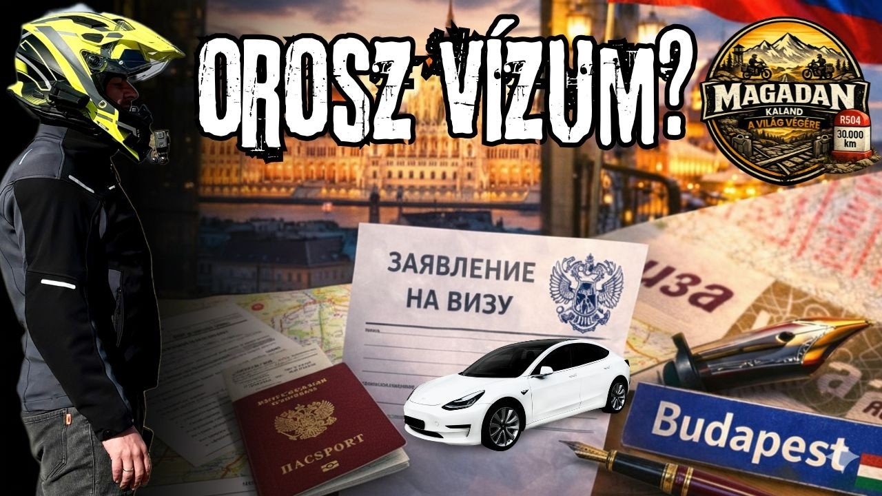 30 000 km motorral Magadan-ig – Orosz vízum igénylés  és Tesla Model 3 rakéta tesztvezetés