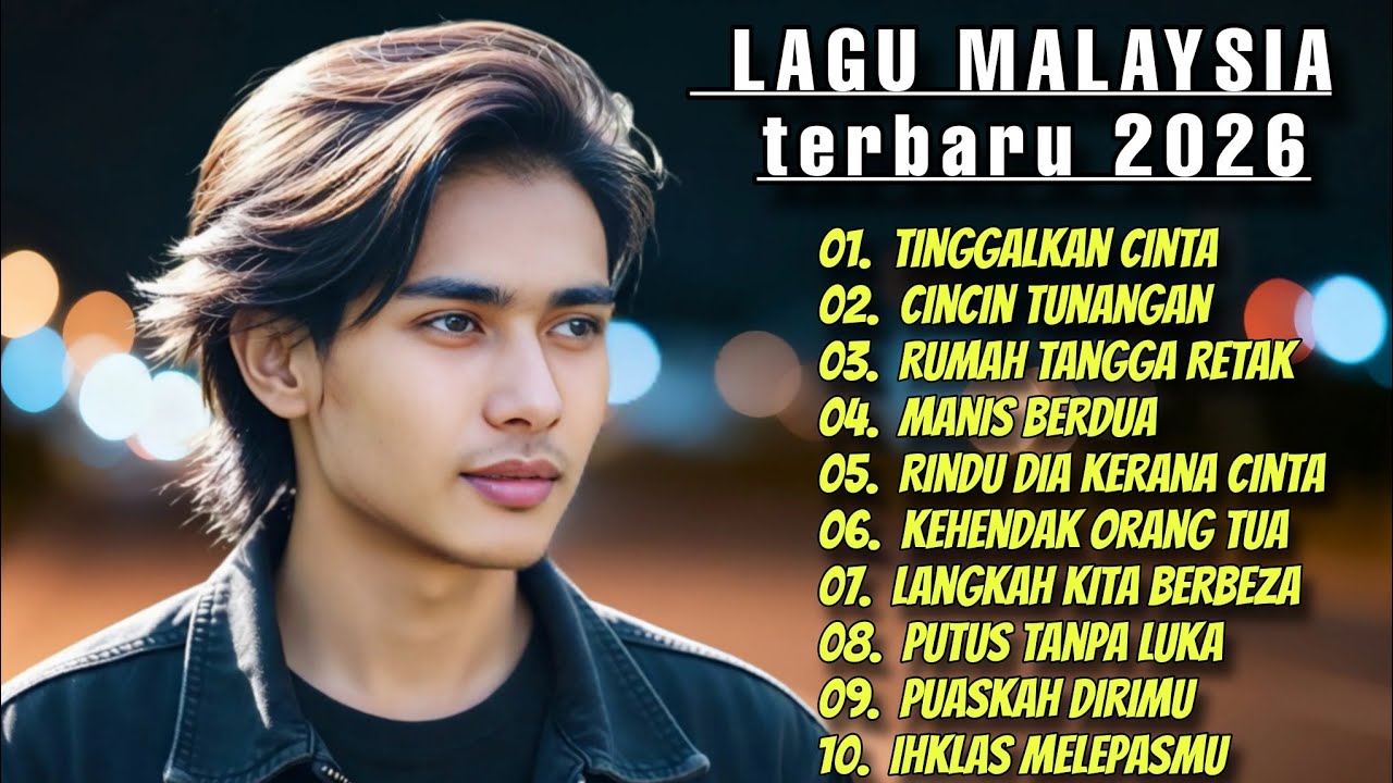 LAGU MALAYSIA TERBAIK 2026 // SLOW ROCK BALLAD TINGGALKAN CINTA