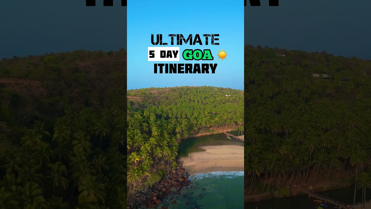 Ultimate 5 Day Goa Itinerary #travel #travelblogger #india #2023 #trip #itinerary #goa