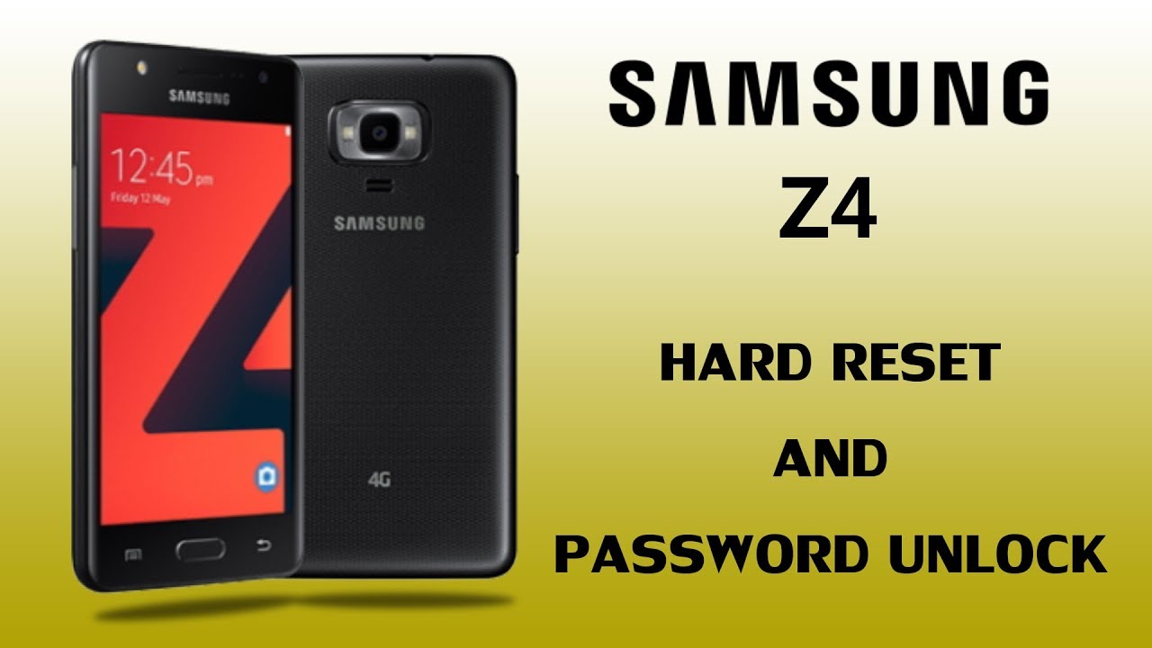 Samsung Z4 Hard Reset And Password Unlock
