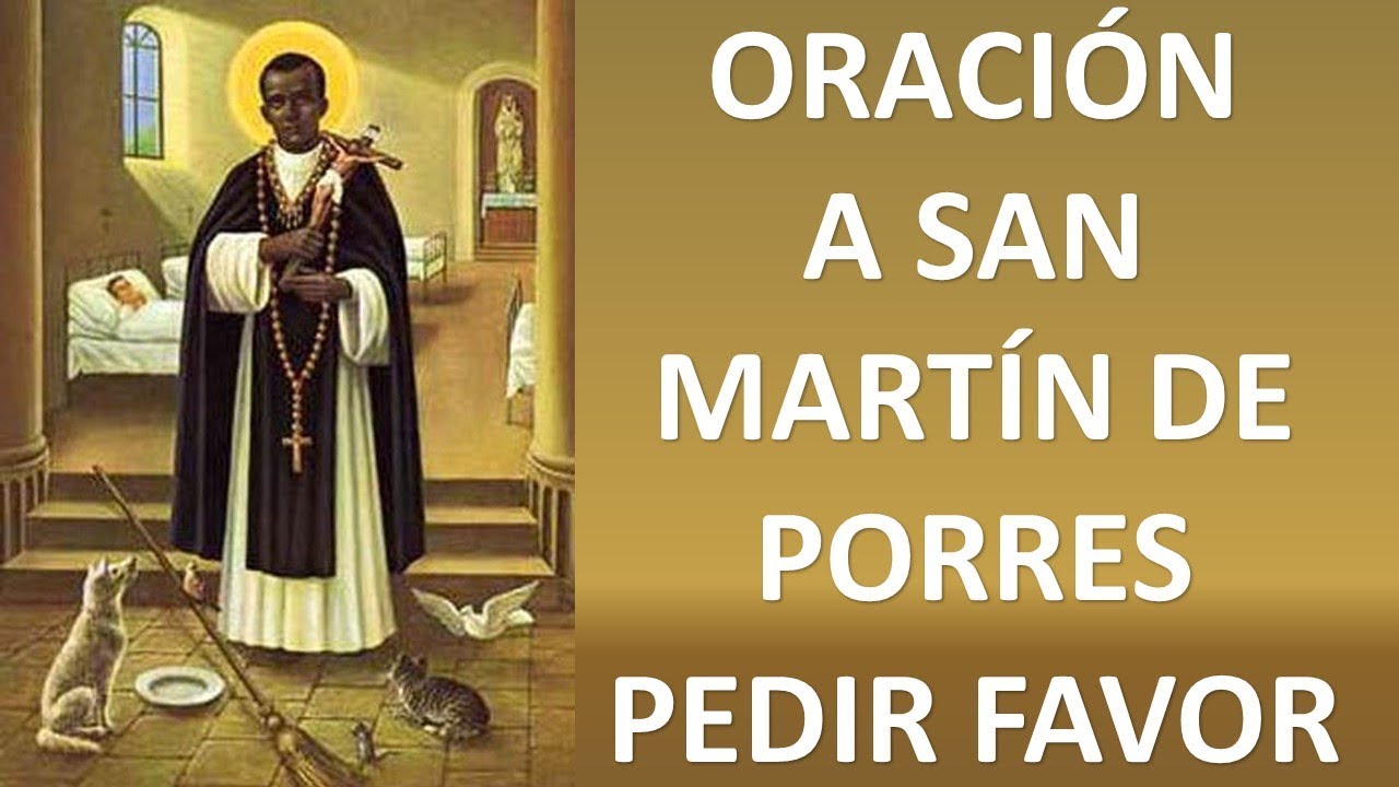 ▶ ORACIÓN PARA PEDIR UN FAVOR A SAN MARTIN DE PORRES - ORACION Y PAZ