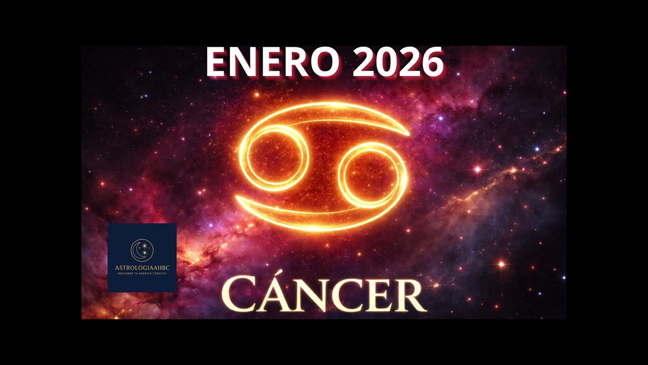 Cáncer – Enero 2026 | Amor, Trabajo, Dinero y Salud