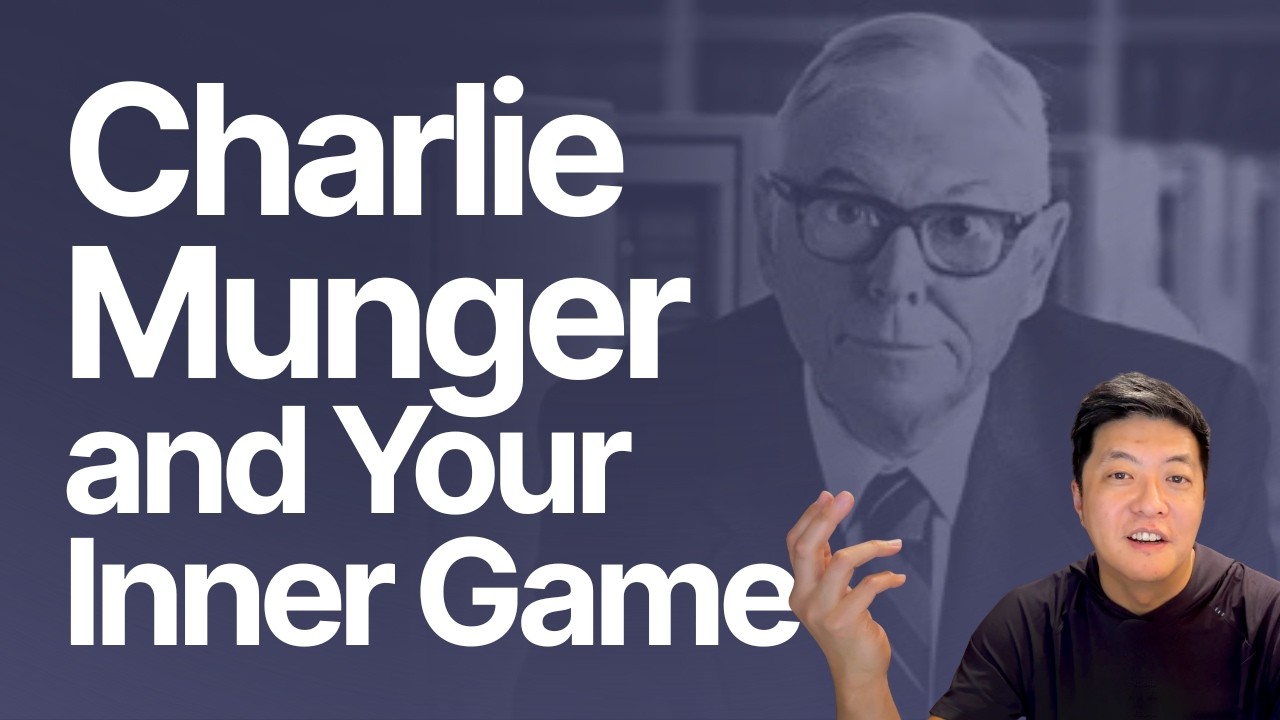 Charlie Munger and your inner game