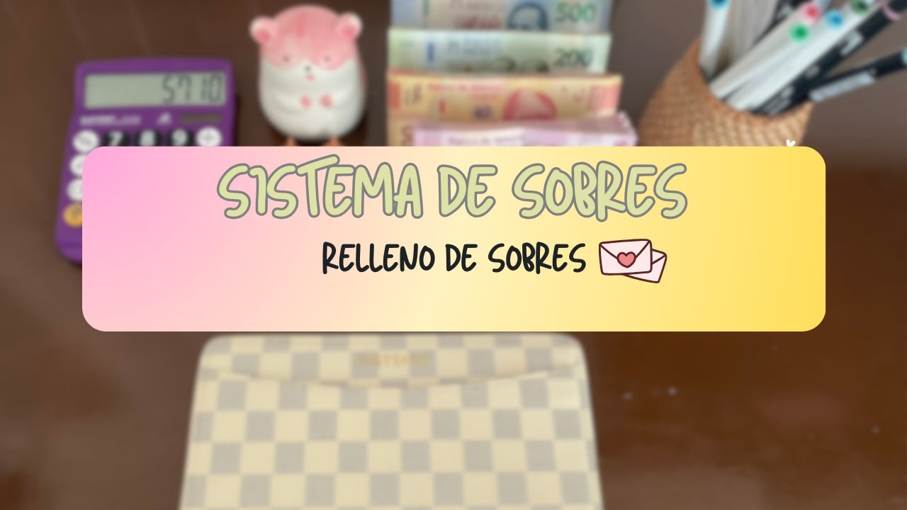 SISTEMA DE SOBRES💌|| Presupuesto Quincenal - Enero✨ || Pesos Mexicanos