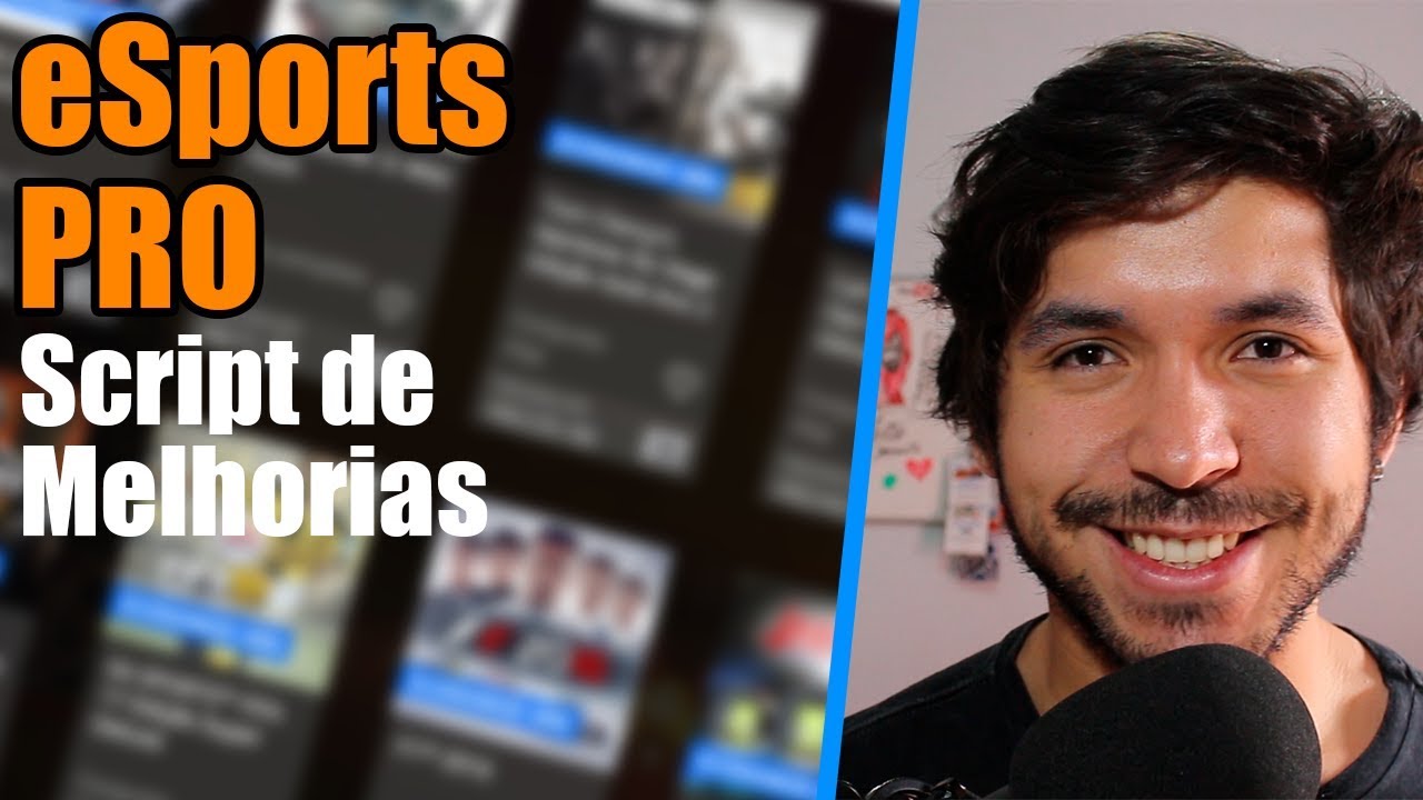 eSports PRO: Scritpt de Melhorias
