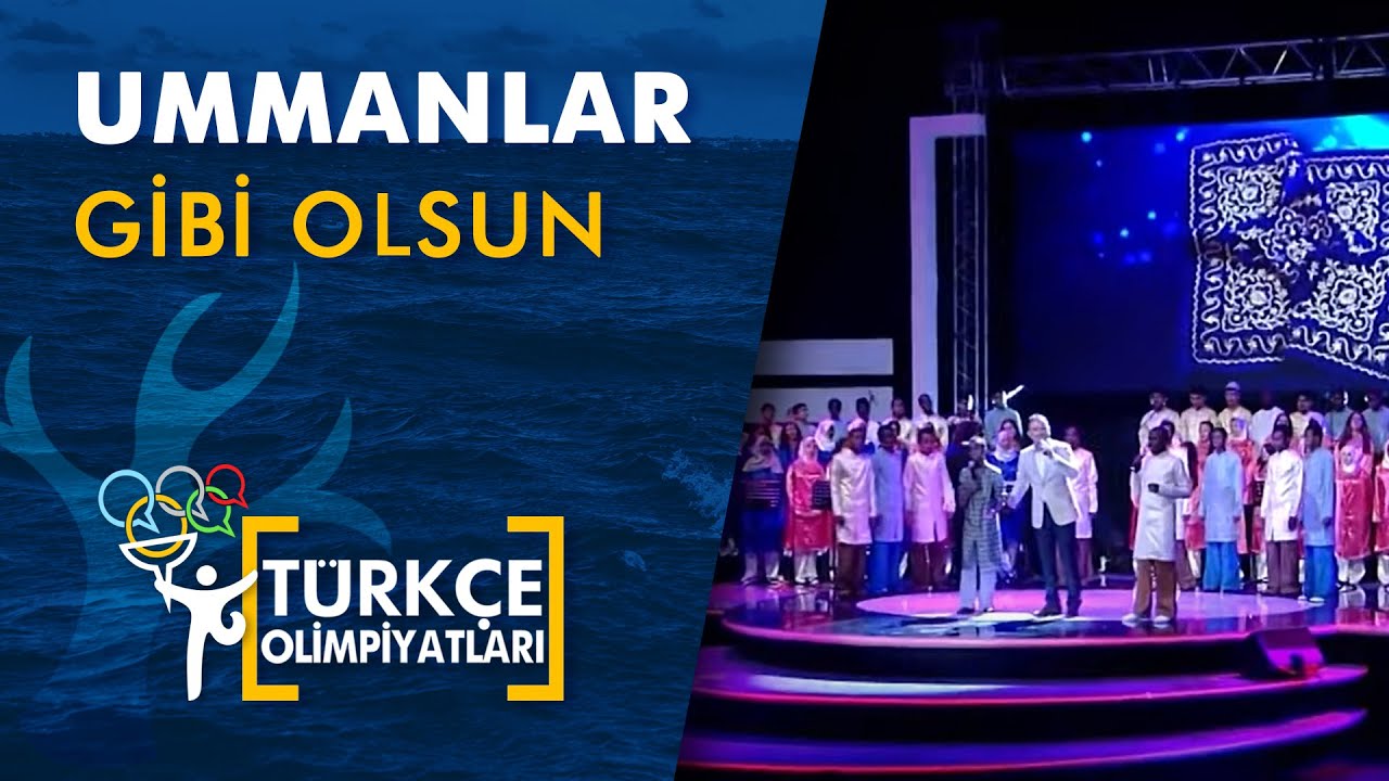 Türkçe Olimpiyatları | Ölçü | Ummanlar Gibi Olsun