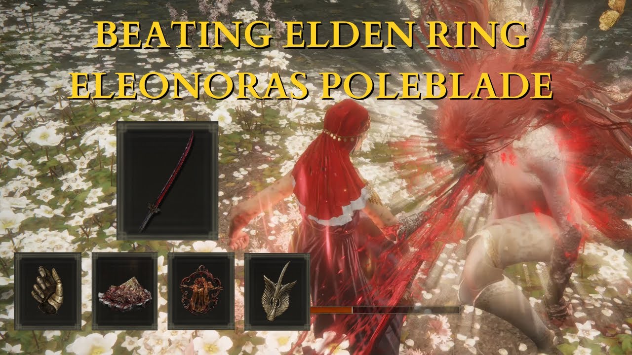 Elden Ring Base Game + DLC | Eleonora's Polebalde