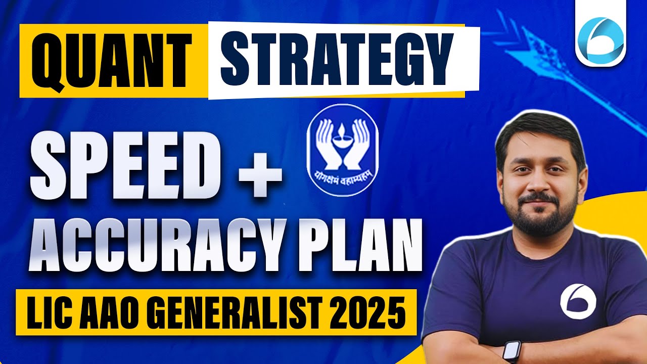 Quant Strategy for LIC AAO 2025 | Speed & Accuracy Plan | By Prabal Sir | Oliveboard