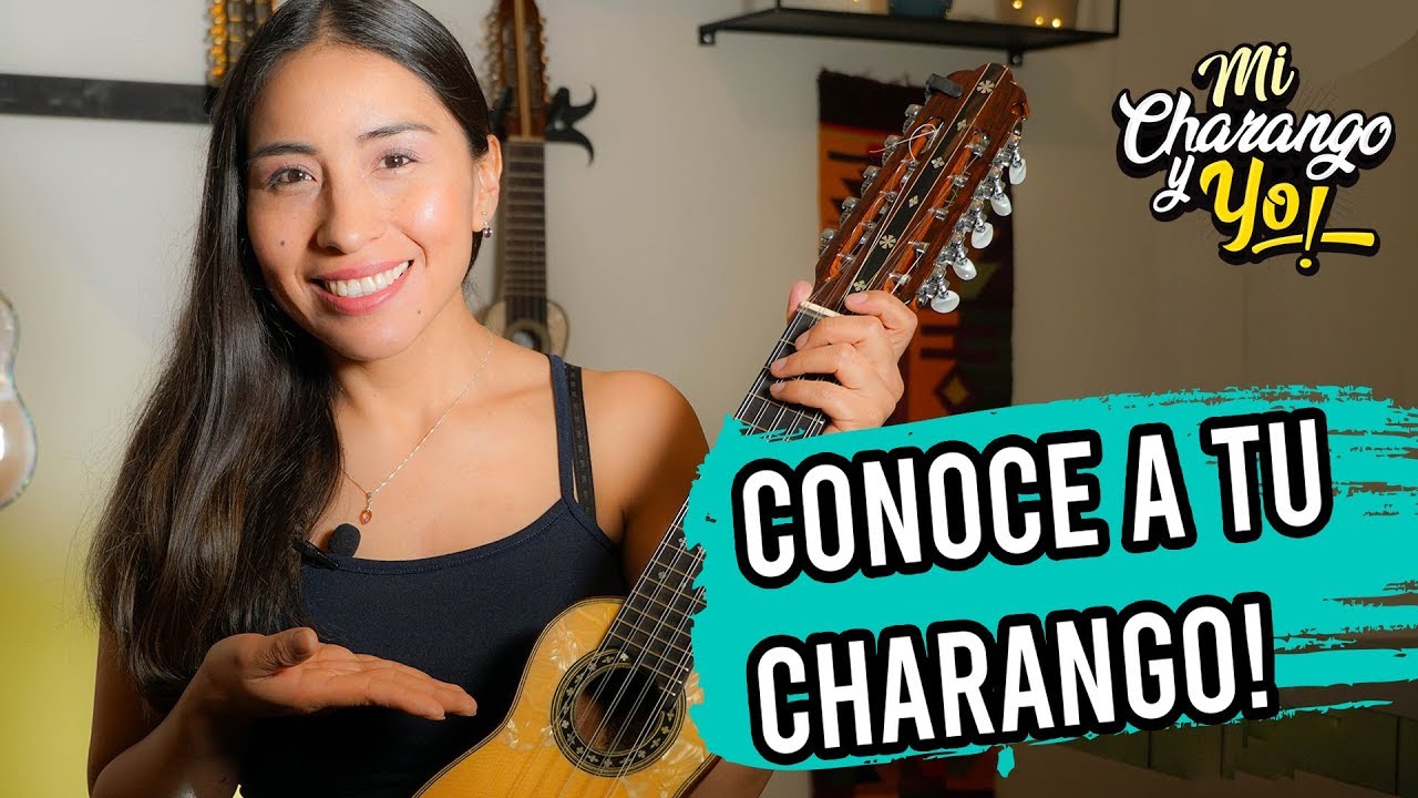 Conoce a Tu Charango!