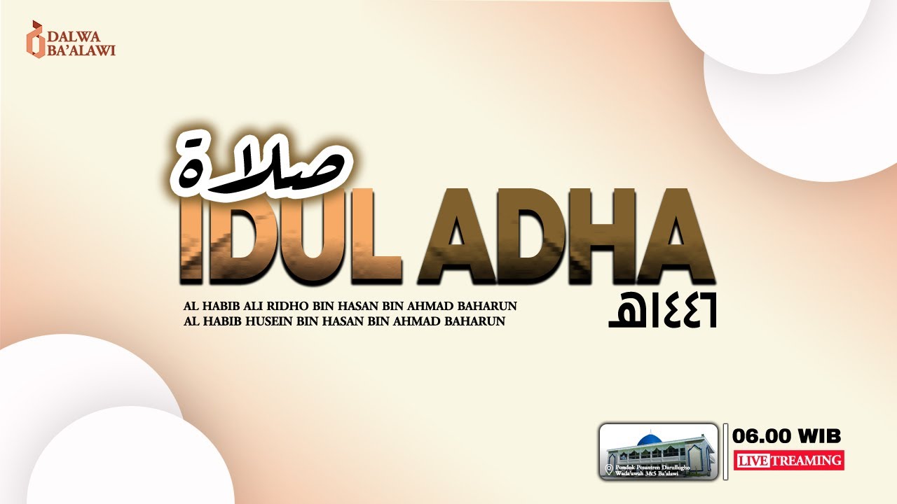 SHOLAT IDUL ADHA BERJAMA'AH BERSAMA SEGENAP SANTRI DI PONPES DALWA 3 BA'ALAWI TAHUN 1446 H