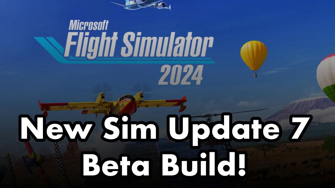 Microsoft Flight Simulator 2024 | Новая сборка с исправлениями и не только!