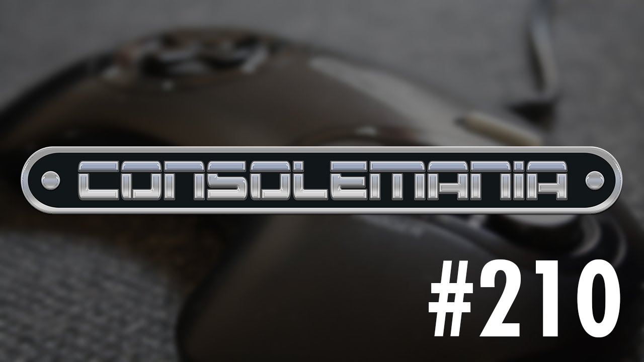 07_10_2015 EP#210 CONSOLEMANIA - (X-Men, Fatal Labyrinth)