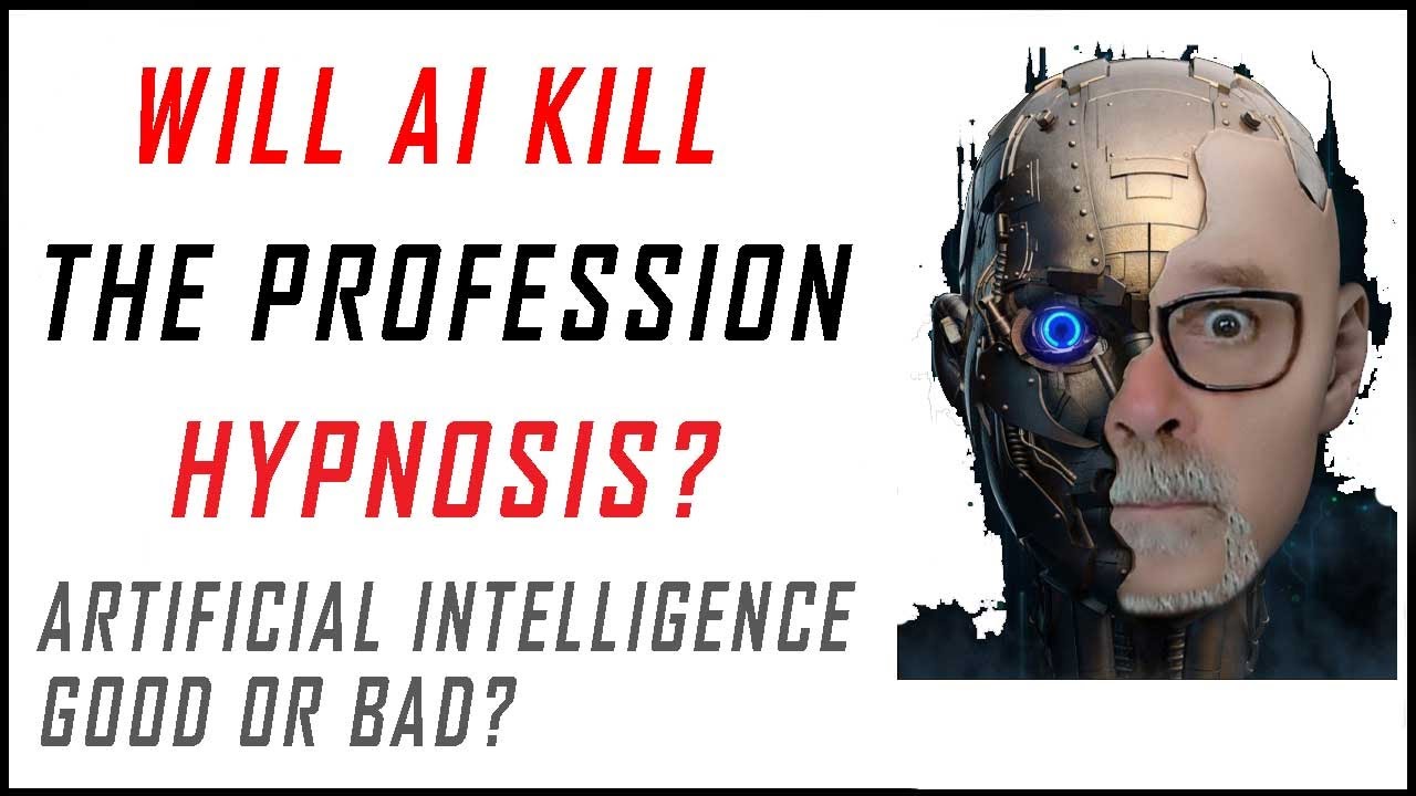 ✓ Will AI Kill the Hypnosis Profession?  (Who Will Survive & Who Won't!)