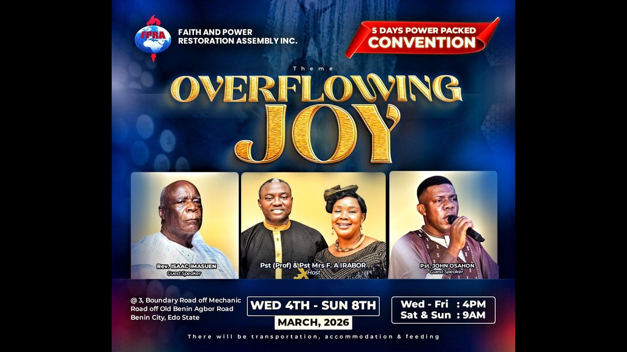 FAITH AND POWER RESTORATION ASSEMBLY INC. CONVENTION 2026- DAY 4