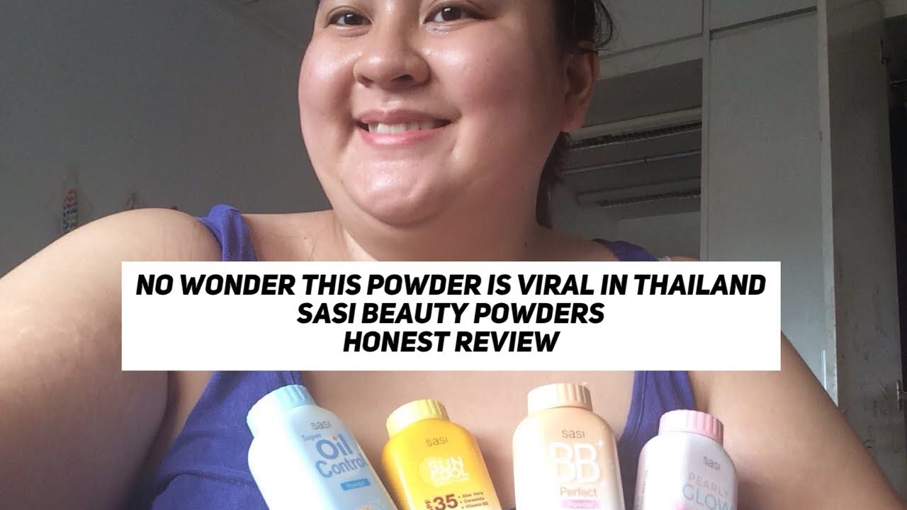 NO WONDER THIS PRODUCT IS VIRAL IN THAILAND Sasi Beauty Powders Honest Review