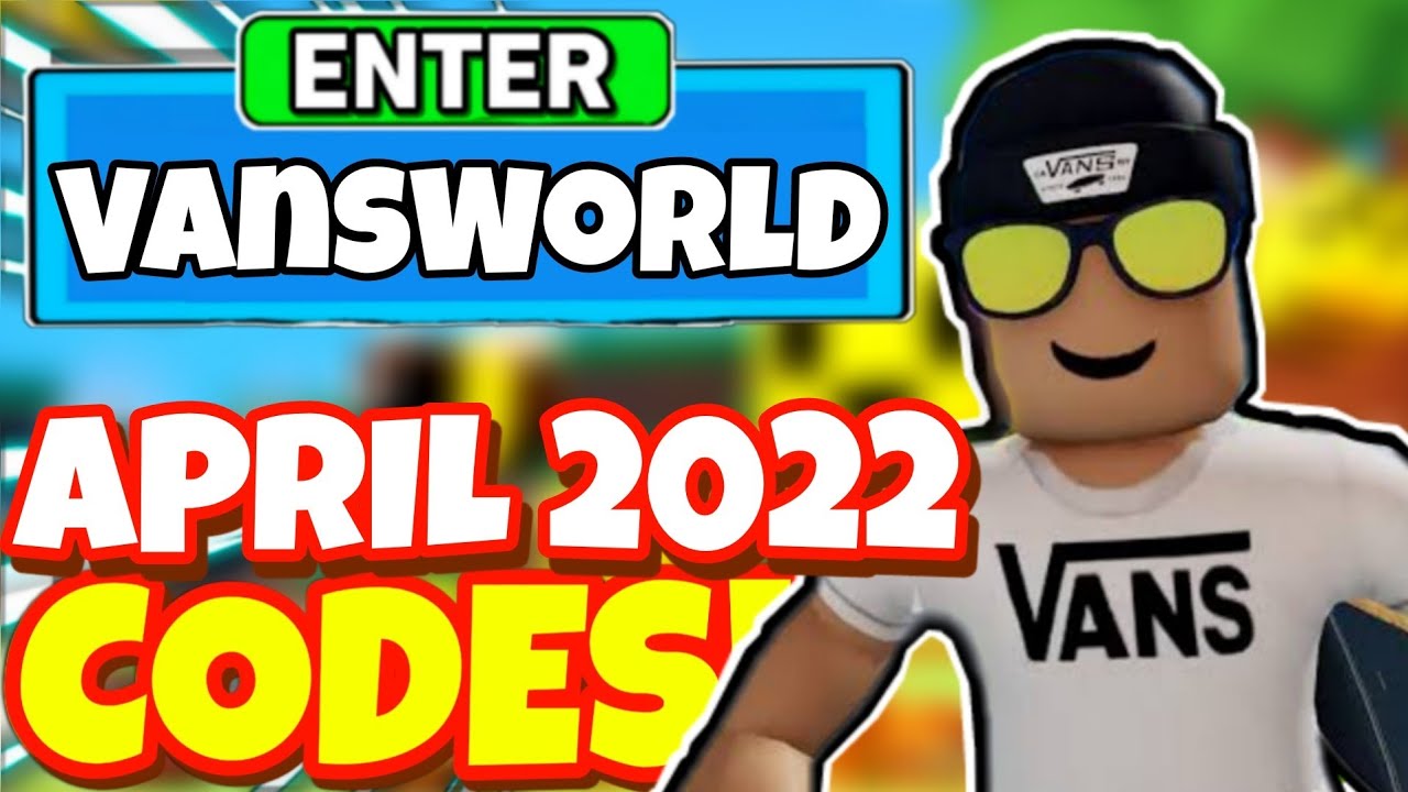 APRIL *2022* ALL NEW SECRET OP CODES In Vans World! Roblox Vans World (Codes)