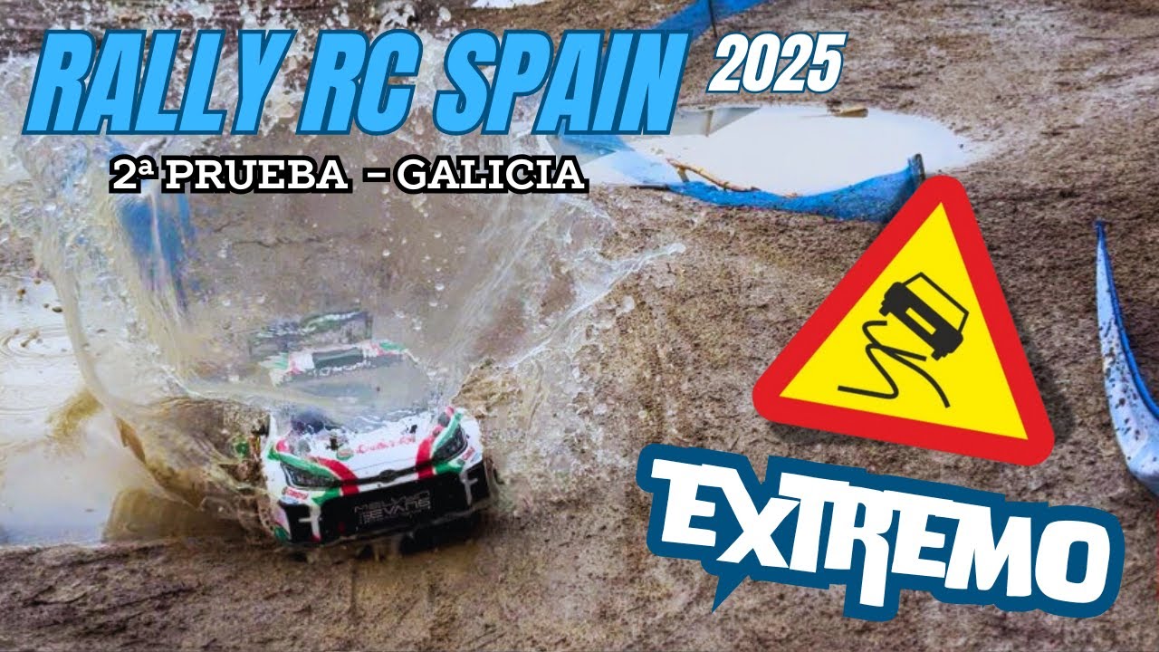 Rally RC Campeonato de España 2025 - 2ª Prueba Lugo - Galicia