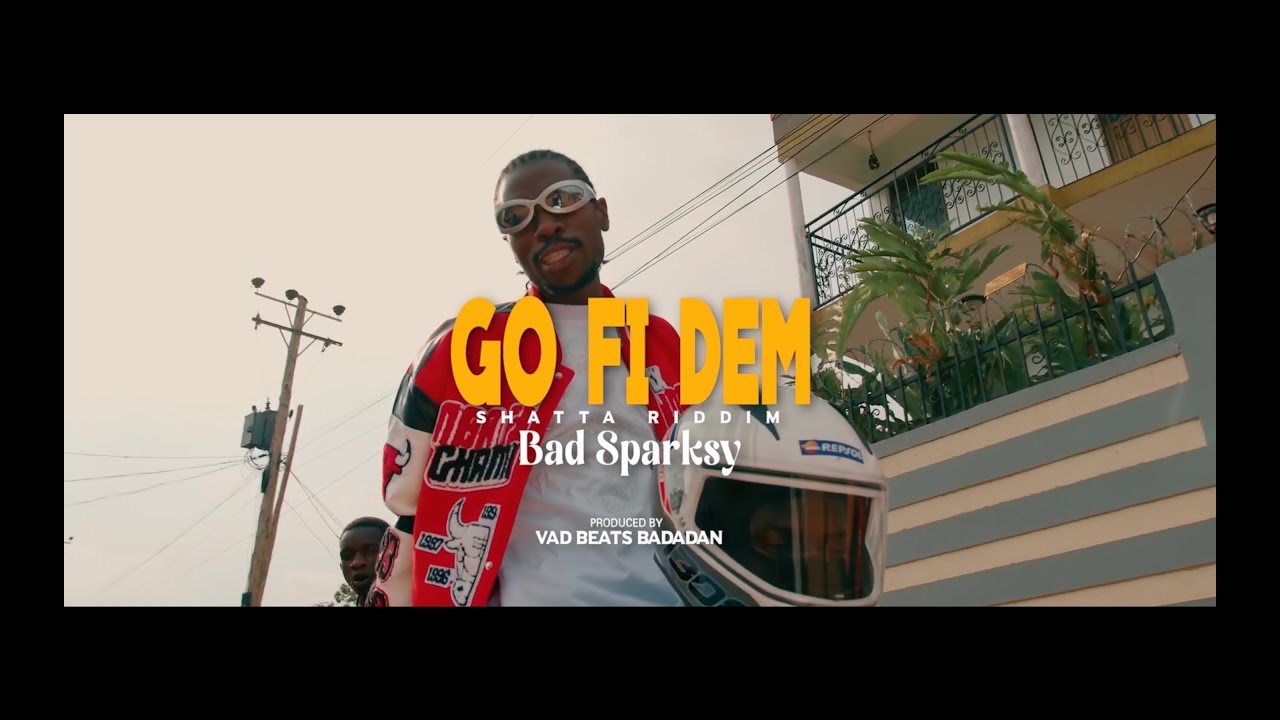 Bad Sparksy - GO FI DEM [OFFICAL VIDEO]