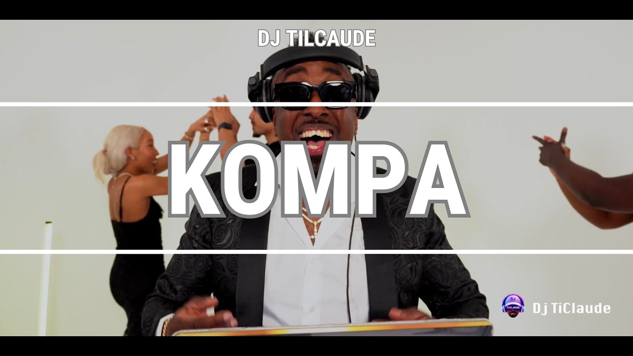 KOMPA GOUYAD PARTY MIX ⎸ The best of new generation kompa BY DJ TICLAUDE