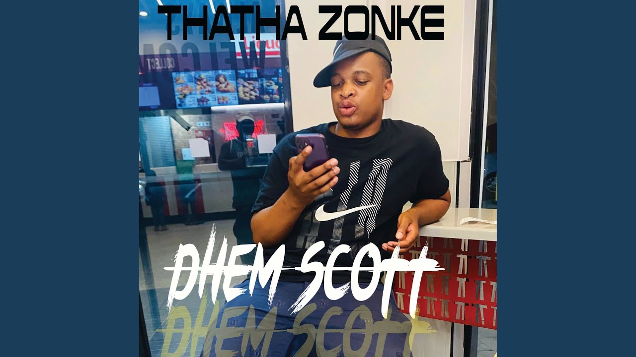 Thatha Zonke