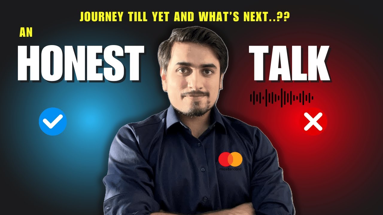 Honest Talk - how to maximise in your 20's | How to be a Software Engineer at MasterCard | #journey