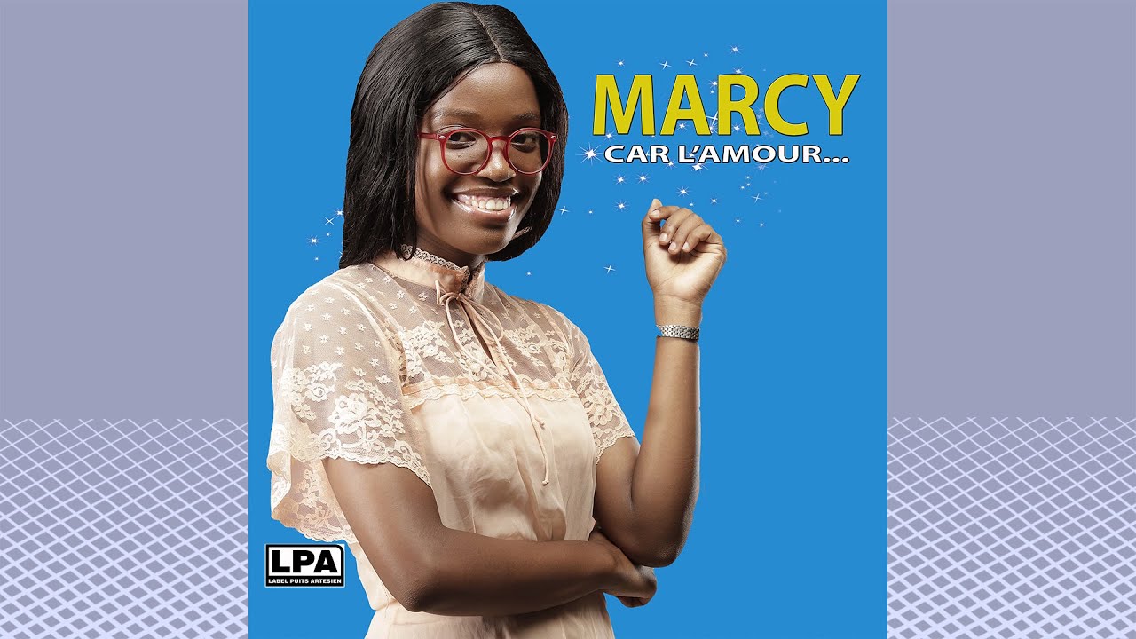 Marcy - Car l'Amour [07_ALBUM SOIS LOUÉ LPA]