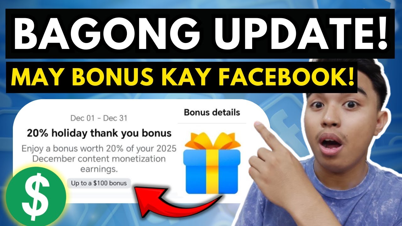 BAGONG UPDATE! MAY BONUS KAY FACEBOOK BAGO MATAPOS ANG 2025! FACEBOOK BONUS PROGRAM 2025