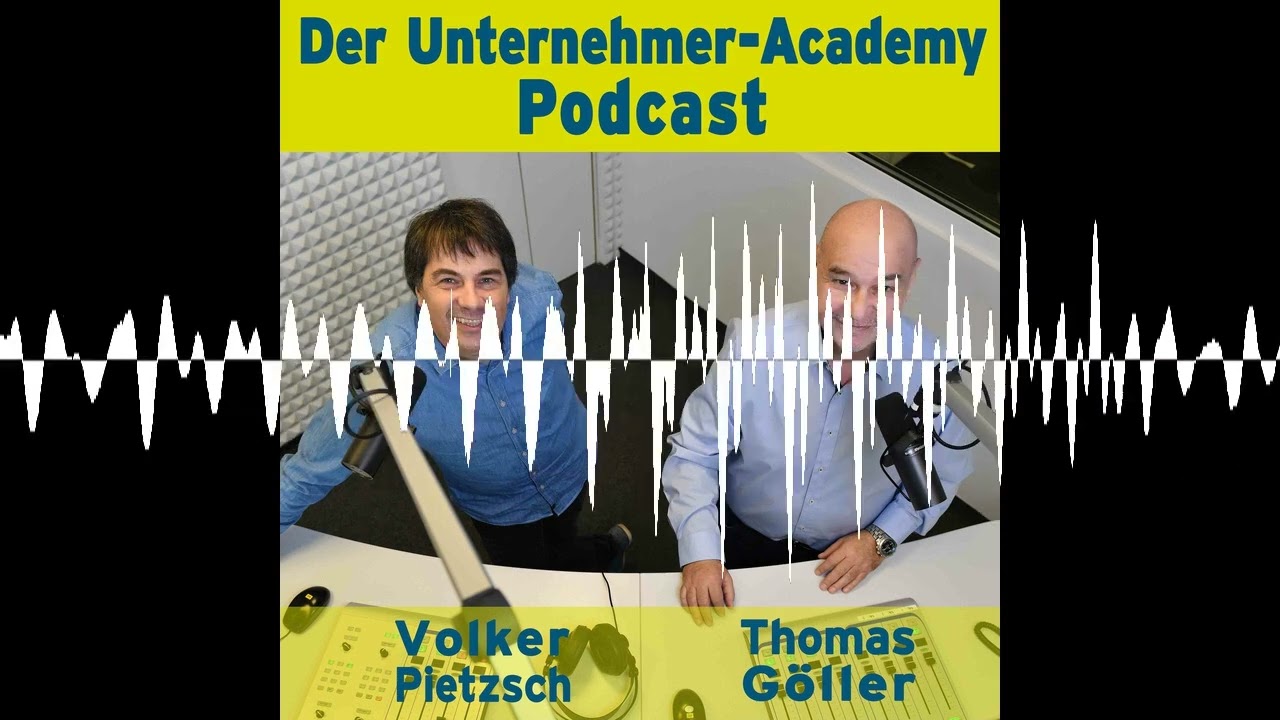 Wunschkunden – warum sie dein Business verändern - Der Unternehmer-Academy Podcast