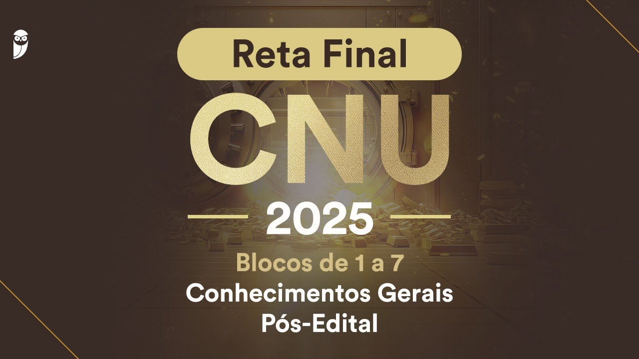 Reta Final CNU Blocos 1 a 7 Pós-Edital: Conhecimentos Gerais - Governança e sistemas de governança