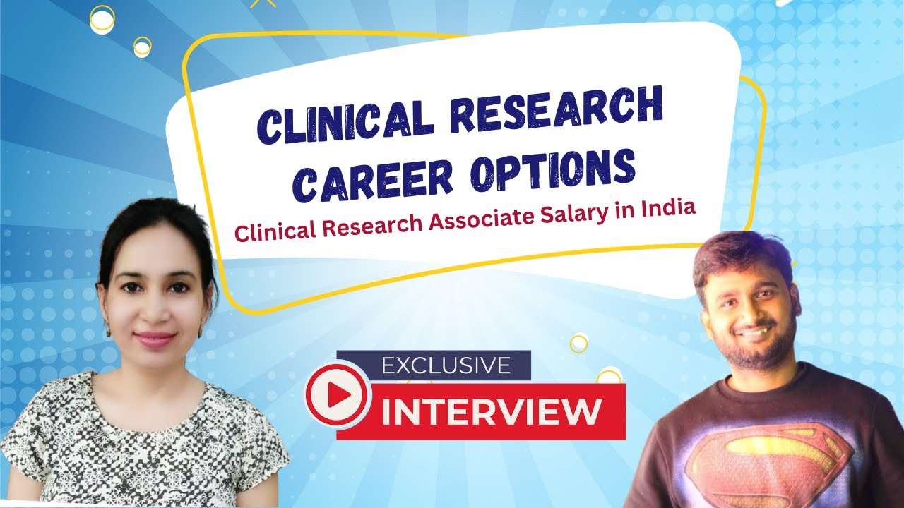 Clinical Research & Career Options? Which job has the highest salary in clinical research?