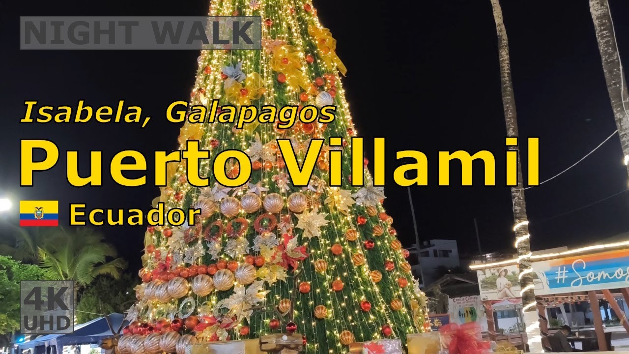 🇪🇨 Christmas vibes in Puerto Villamil, Galapagos, Ecuador, December 2025 | Silent night walk | #4k