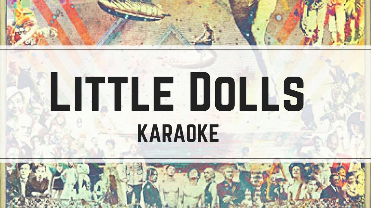 Indochine - Little Dolls (karaoké)