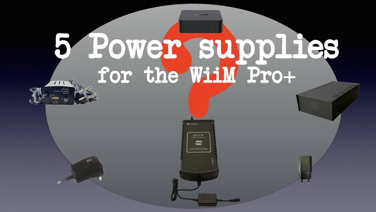 Пять блоков питания для WiiM Pro+