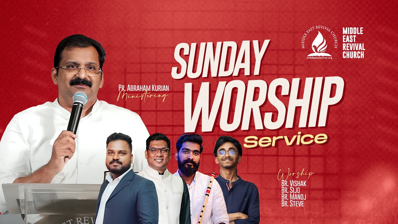 🔴 LIVE || PR. Abraham Kurian  || SUNDAY WORSHIP SERVICE  || 08/02/2026 || MERC - DUBAI