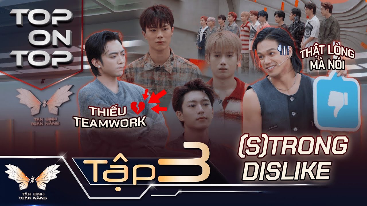 Top On Top | (S)TRONG Trọng Hiếu nói trúng tim đen của 11 Tân Binh và cái kết bất ngờ