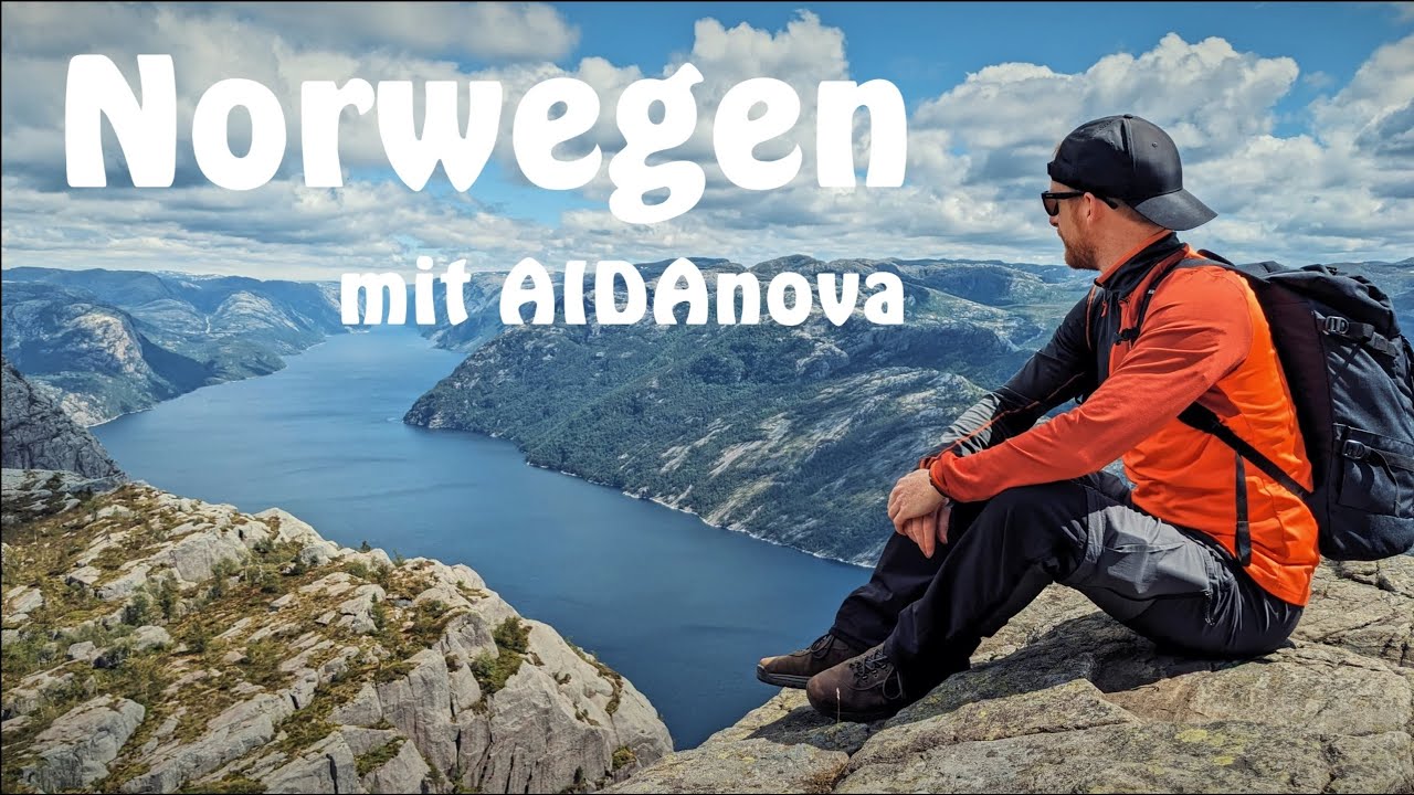 Norwegen mit AIDAnova l Ist das was f&uuml;r uns? I Unser Reisefilm