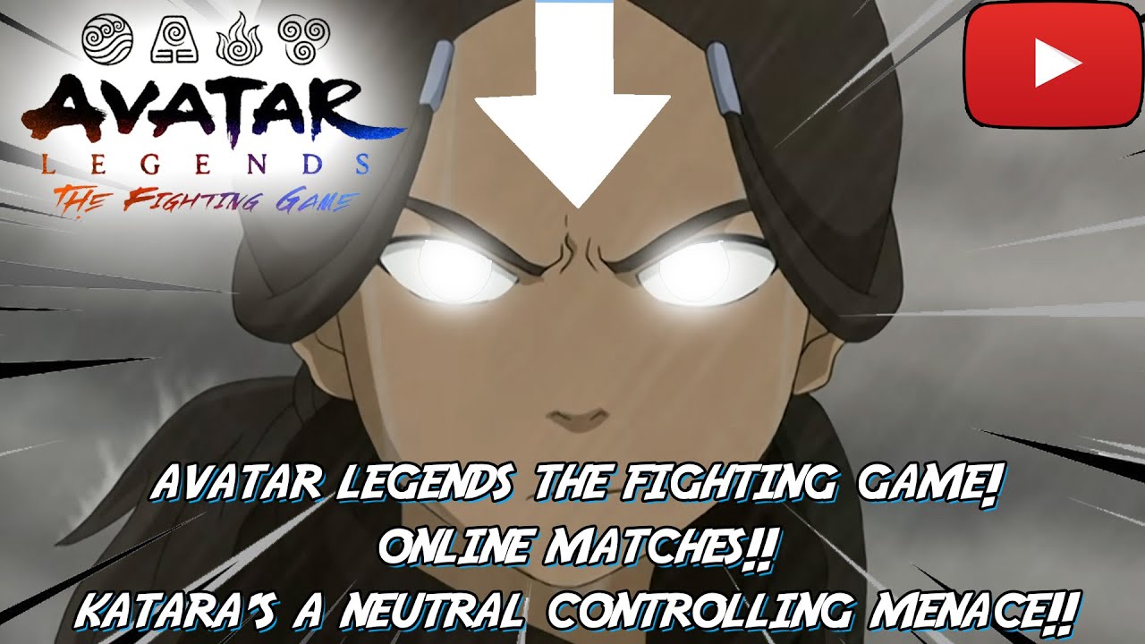 Avatar Legends The Fighting Game Online Matches! KATARA A NEUTRAL CONTROLLING MENACE!!