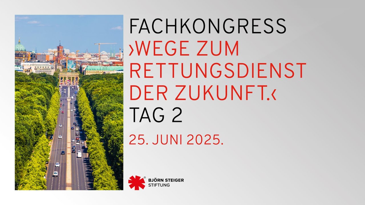 Tag 2 Fachkongress „Wege zum Rettungsdienst der Zukunft“