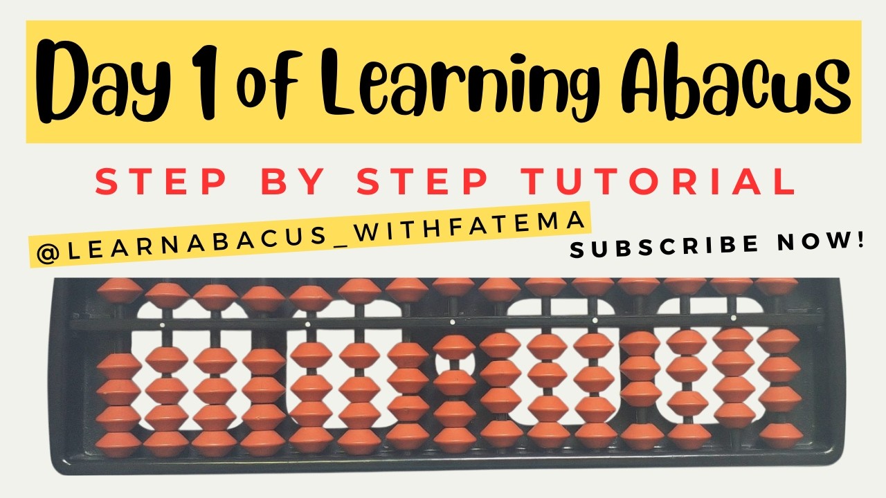 Abacus Learning for Beginners—Day 1 Step-by-Step Guide