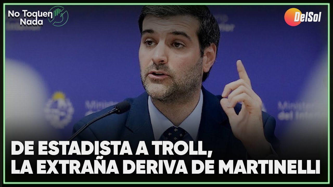 #NoToquenNada | De estadista a troll, la extra&ntilde;a deriva de Martinelli.