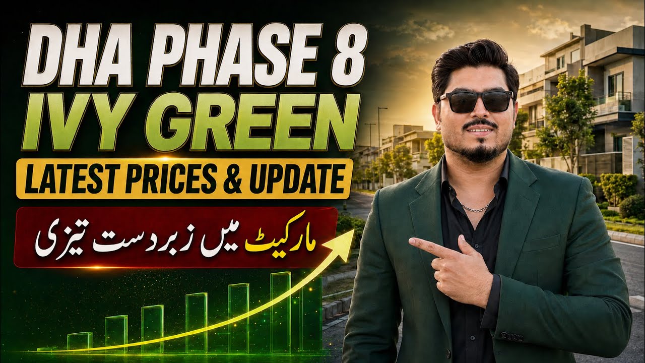 📈 DHA Lahore Phase 8 Z Block IVY Green: актуальные цены и обзор участков 2026 | Лучшее время для ...
