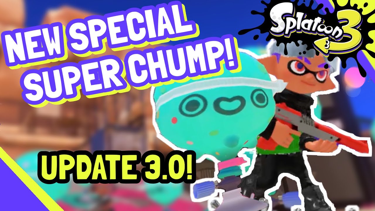 NEW Super Chump Special is... Interesting? (Fresh Season / Update 3.0) | Splatoon 3: Anarchy Battles