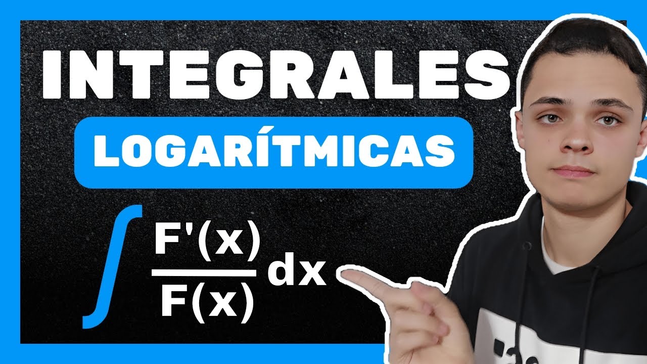 Integrales LOGARÍTMICAS 💯 | CURSO SOBRE INTEGRALES